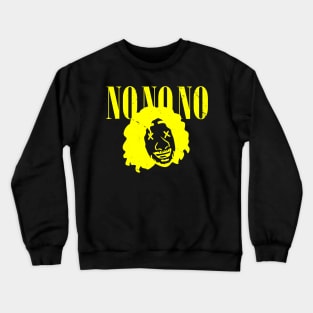 Funny Bruno Quote 90's Grunge Band Parody Crewneck Sweatshirt